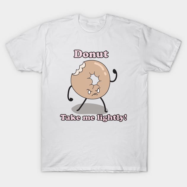 Grumpy Donut T-Shirt by WonderLad64